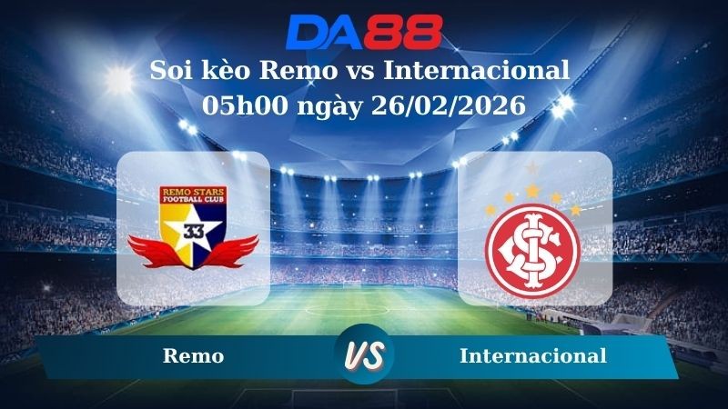 DA88 Nhận định soi kèo Remo vs Internacional 05h00 ngày 26/02/2026 - VĐQG Brazil