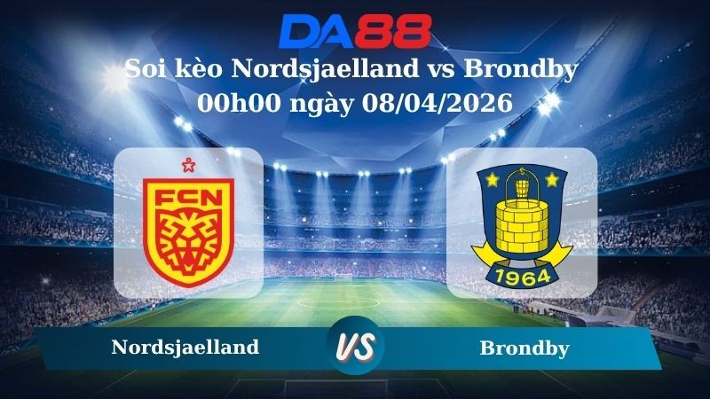 DA88 Nhận định soi kèo Nordsjaelland vs Brondby 00h00 ngày 08/04/2026 – VĐQG Đan Mạch