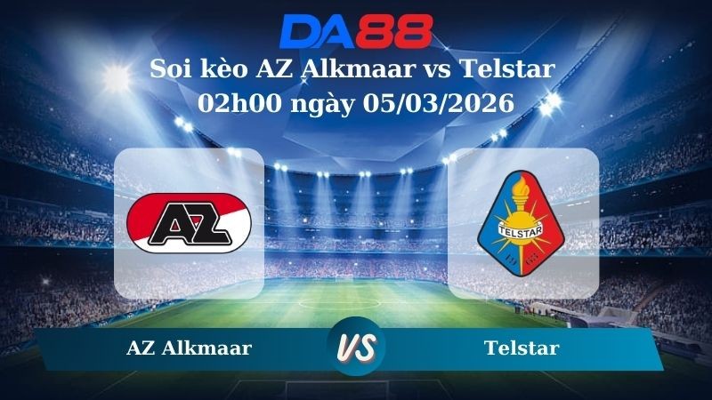 DA88 Nhận định soi kèo AZ Alkmaar vs Telstar 02h00 ngày 05/03/2026 – Cúp quốc gia Hà Lan