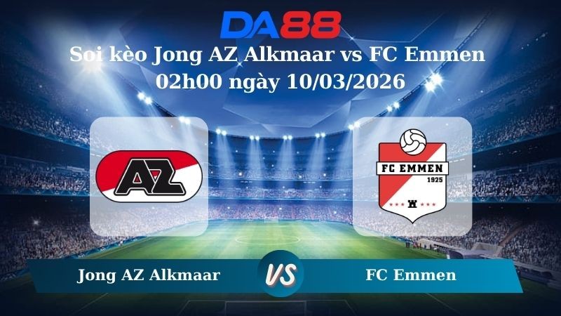 DA88 Nhận định soi kèo Jong AZ Alkmaar vs FC Emmen 02h00 ngày 10/03/2026 – Hạng 2 Hà Lan